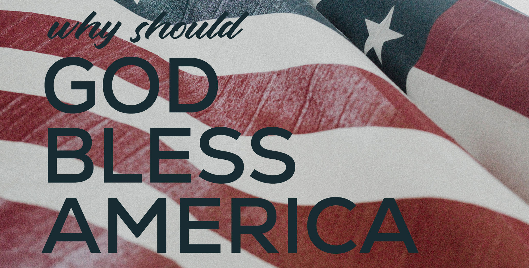 Why-Should-God-Bless-America.jpg